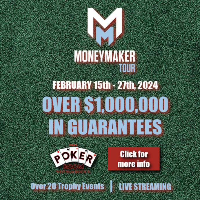 Moneymaker Tour Returns to Palm Beach Kennel Club February 15th - 27th