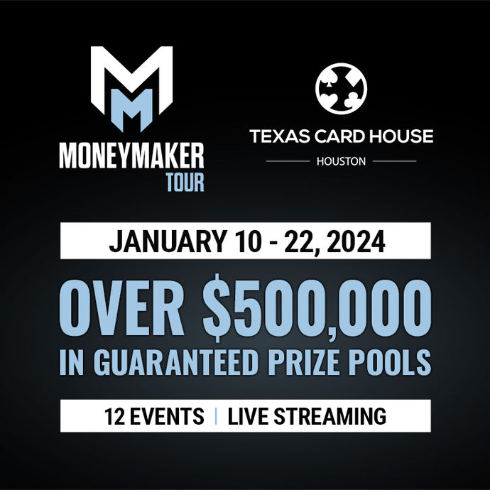The Moneymaker Tour is coming to Texas! TCH Houston January 10 - 22, 2024