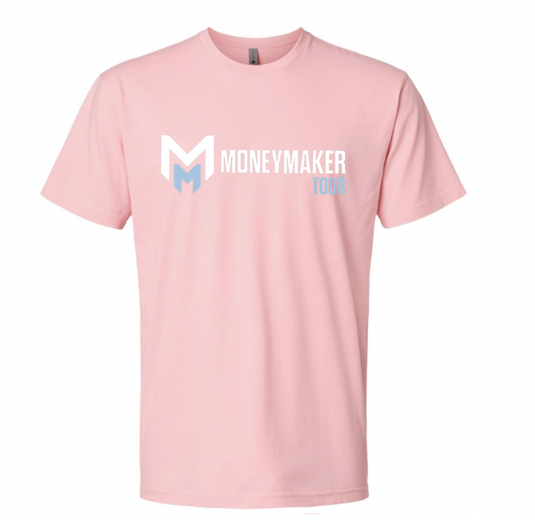 Moneymaker Tour PINK Shirt